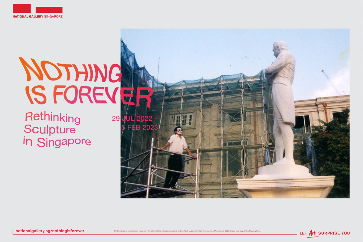 Nothing is Forever: Rethinking Sculpture in Singapore