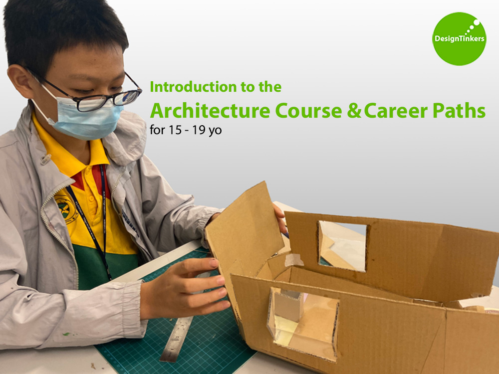 DesignTinkers 3-day Program – Introduction to Architecture Course & Career Paths